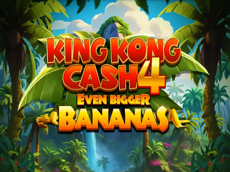 444bet King Kong Cash Even Bigger Bananas 4